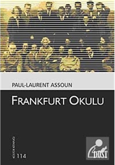 Frankfurt Okulu / Paul Laurent Assoun 9789752984622