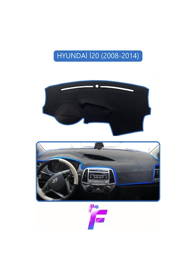 Hyundai İ20 2008-2014 Uyumlu Ön Torpido Örtüsü Kolay Montaj Kaymaz Tasarım Tam Koruma G41
