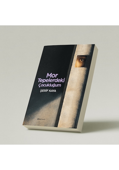 Mor Tepelerdeki Çocukluğum