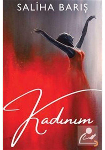 Kadınım / Saliha Barış