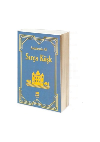 Sırça Köşk -  Sabahattin  Ali