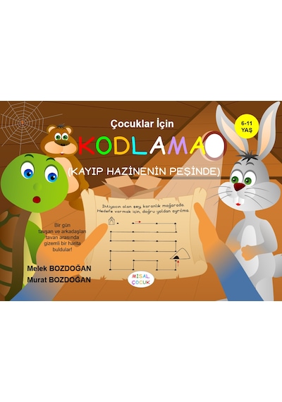 Çocuklar İçin Kodlama Kayıp Hazinenin Peşinde - Melek Bozdoğan