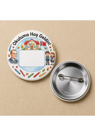 Fikart Okuluma Hoş Geldin - Atatürk Temalı - Okul Ve Öğrenci Temalı 58mm İğneli Metal Buton Rozet Çok Renkli