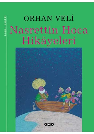 Nasreddın Hoca Hıkayelerı Cıltlı -Orhan Velı-Yky