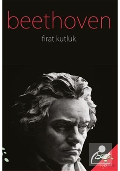 Beethoven - Fırat Kutluk - h2o Kitap