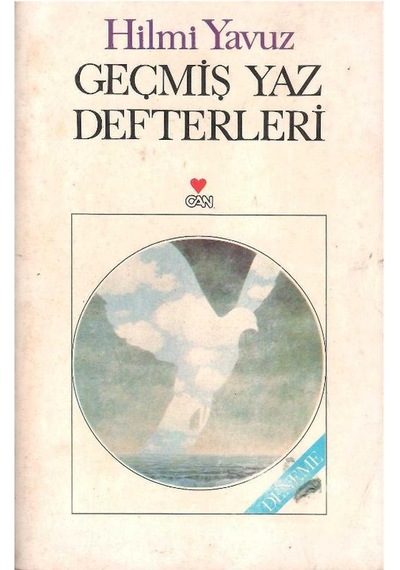 Geçmiş Yaz Defterleri - Hilmi Yavuz 1.baskı Ve İmzalı İthaflı