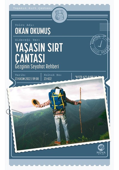 Yaşasın Sırt Çantası - Gezginin Seyahat Rehberi