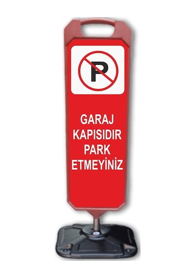 Garaj Kapısıdır Park Edilmez Dubası Çif Taraflı Baskılıdır