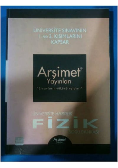 Üniversiteye Hazırlık Fizik Soru Bankası Arşime