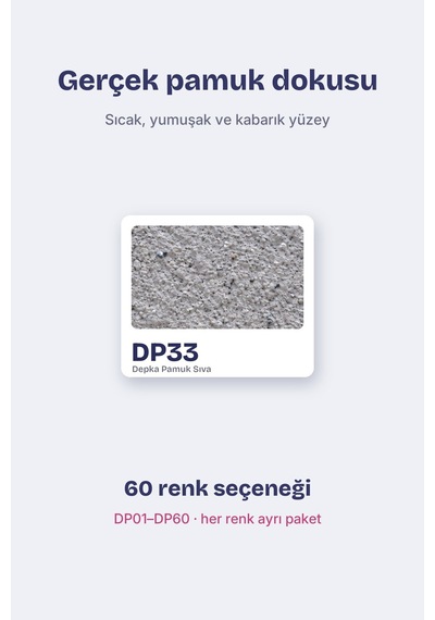 Depka Pamuk Sıva Dp33 2 Kg 7-8 M² İpek Sıva Alternatifi Isı Ve Ses Yalıtımlı Dekoratif Sıva