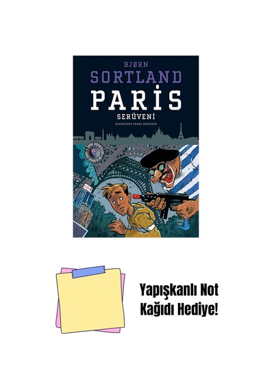 Paris Serüveni + Yapışkanlı Not Kağıdı