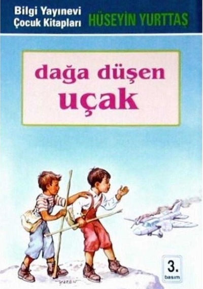 Dağa Düşen Uçak - Hüseyin Yurttaş