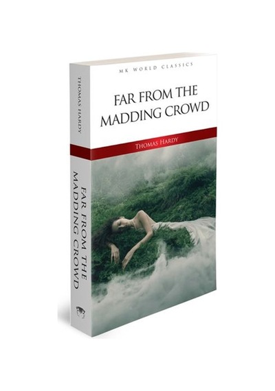 Far From The Madding Crowd - İngilizce Klasik Roman