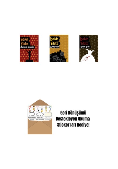 Mahşerin İnsanları + Kara Vagon + Bozkır Gelini + Okuma Sticker'ları