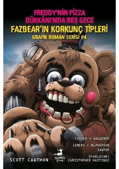Freddy Nin Pizza Dükkanı Nda Beş Gece: Fazbear'ın Korkunç Tipleri Grafik Roman Serisi 4 - Ybve-758646
