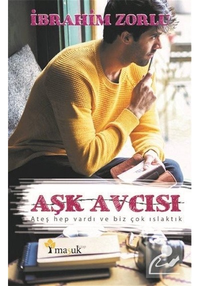 Aşk Avcısı / Ibrahim Zorlu