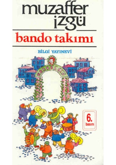Bando Takımı - Muzaffer İzgü