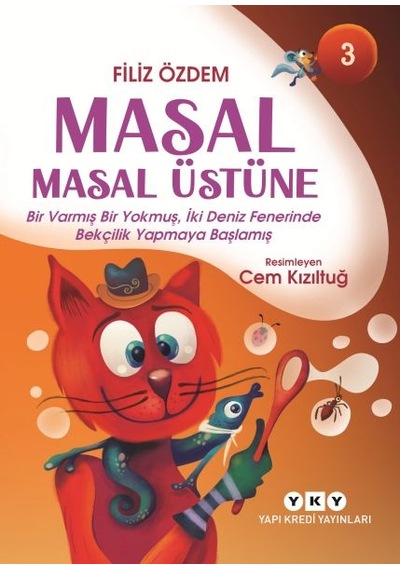 Masal Masal Üstüne 3 Bir Varmış Bir Yokmuş, İki Deniz Fenerinde Bekçilik Yapmaya Başlamış
