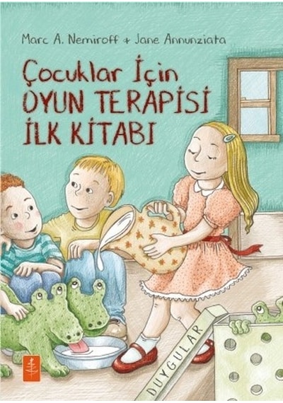 Çocuklar için Oyun Terapisi İlk Kitabı- Nobel Yaşam