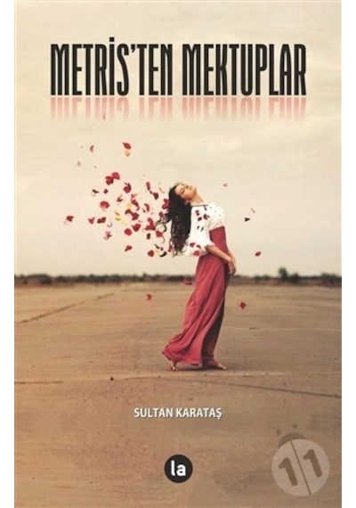 Metris'ten Mektuplar - Sultan Karataş - La Kitap