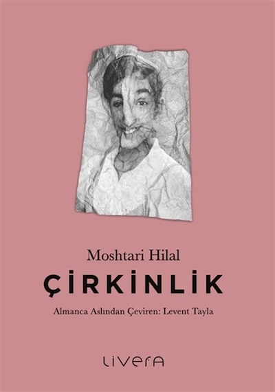 Çirkinlik / Moshtari Hilal Diğer