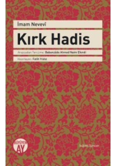Kırk Hadis - İmam Nevevi - Büyüyenay Yayınları