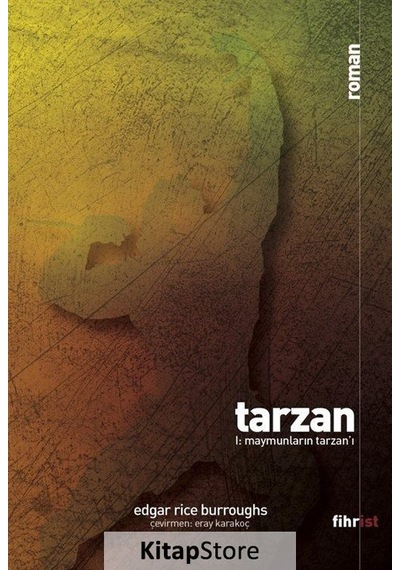Tarzan 1: Maymunların Tarzan'ı - Edgar Rice Burroughs - Fihrist
