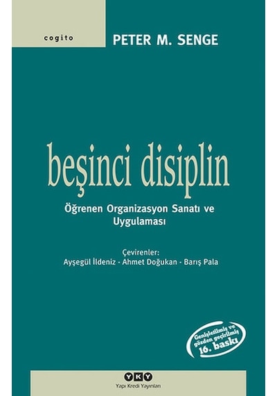 Beşinci Disiplin - Peter M. Senge - Yapı Kredi Yayınları
