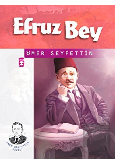 Timaş Çocuk - Efruz Bey