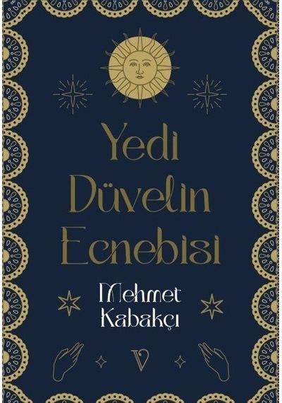 Yedi Düvelin Ecnebisi - Mehmet Kabakçı - Vacilando Kitap