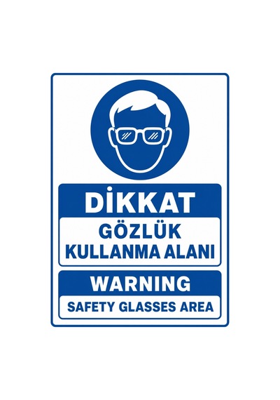 Dikkat Gözlük Kullanma Alanı 21x30cm Pvc Isg Levha