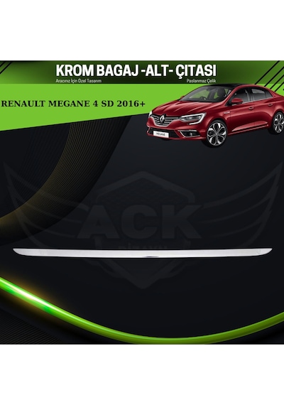 Renault Megane 4 Sedan Araca Özel Krom Bagaj Alt Çıtası Paslanmaz Çelik A+