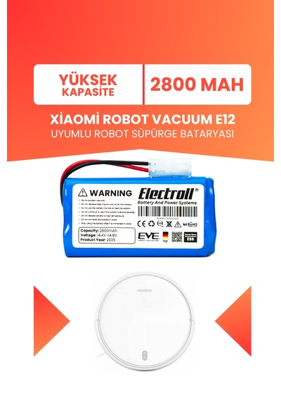 Xiaomi Robot Vacuum E12 Uyumlu Batarya 2800mah Pil