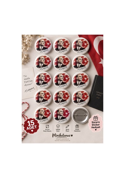 Minikutunuz 15 Li Atatürk İğneli Yaka Rozeti Seti 44 Mm Okul Etkinlikleri Ve Özel Günler İçin Sürpriz Sticker Hediyeli Diğer Minikutunuz 15 Li Atatürk İğneli Yaka Rozeti Seti 44 Mm Okul Etkinlikleri Ve Özel Günler İçin Sürpriz Sticker Hediyeli Diğer