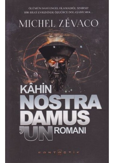 Kahin Nostra Damus'un Romanı - Michel Zevaco - Fantastik Kitap