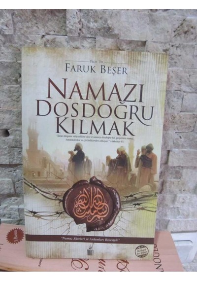 Namazı Dosdoğru Kılmak N11.220