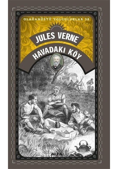 Havadaki Köy - Olağanüstü Yolculuklar 38 - Jules Verne - Alfa Yayıncılık