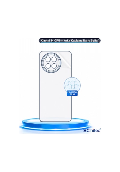 Schitec Xiaomi 14 Cıvı Uyumlu Arka Yüzey Hidrojel Koruyucu Film