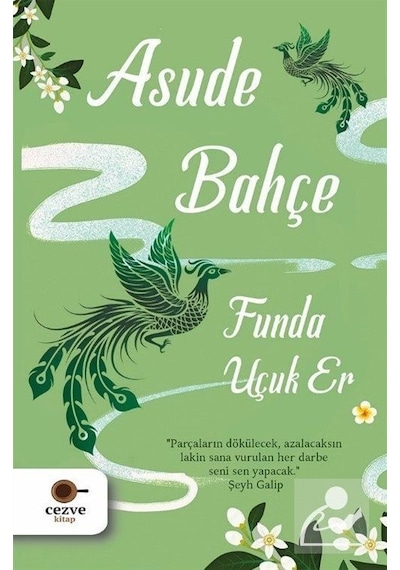 Asude Bahçe - Funda Uçuk Er