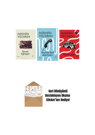 Bavula Sığmayan Ciltli + Unutma Beni Apartmanı Ciltli + Dokunmadan + Okuma Sticker'ları