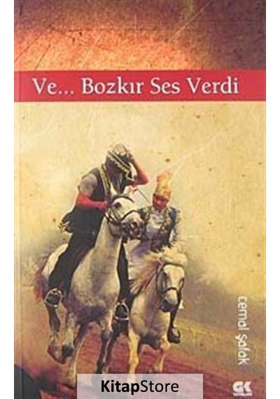 Ve... Bozkır Ses Verdi - Cemal Şafak - Gençlik Kitabevi Yayınları
