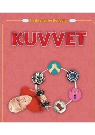 Kuvvet - İlk Bilgiler Ve Deneyler