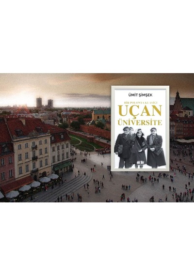 Uçan Üniversite Ümit Şimşek