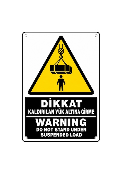Dikkat Kaldırılan Yük Altına Girme 35x50cm Pvc Isg Levha