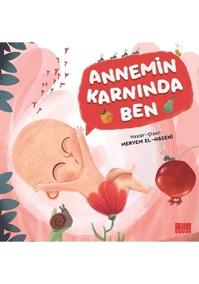 Annemin Karnında Ben / Meryem El-haseni