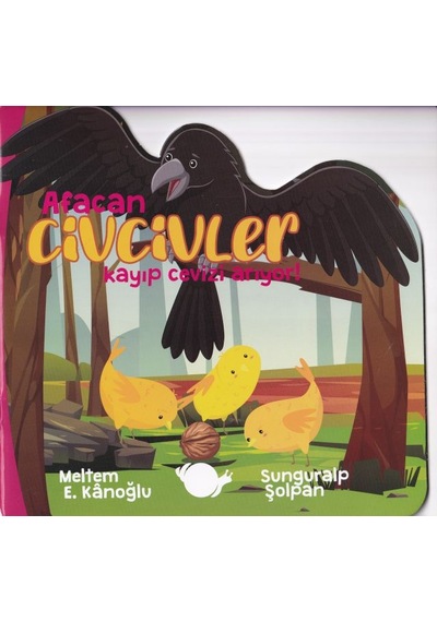 Afacan Civcivler - Kayıp Cevizi Arıyor! - Meltem Erinçmen Kanoğlu - Çikolata Yayınevi