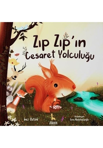 Zıp Zıp'ın Cesaret Yolculuğu / İnci Öztürk