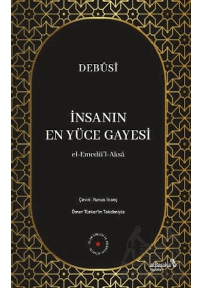 İnsanın En Yüce Gayesi Albaraka Yayınları