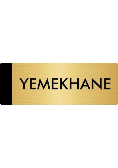Metal Yönlendirme Levhası, Departman Kapı Isimliği Yemekhane 5x20 Cm Altın Renk
