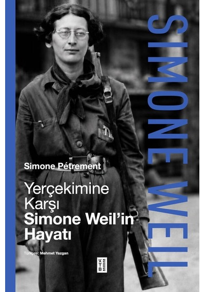 Ketebe Simone Pétrement Simone Weil İn Hayatı